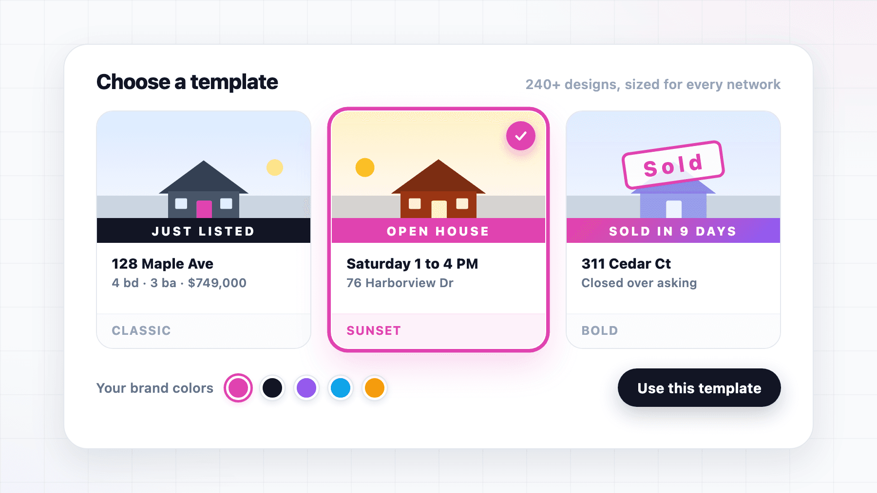 A template picker with Just Listed, Open House, and Sold designs in brand colors